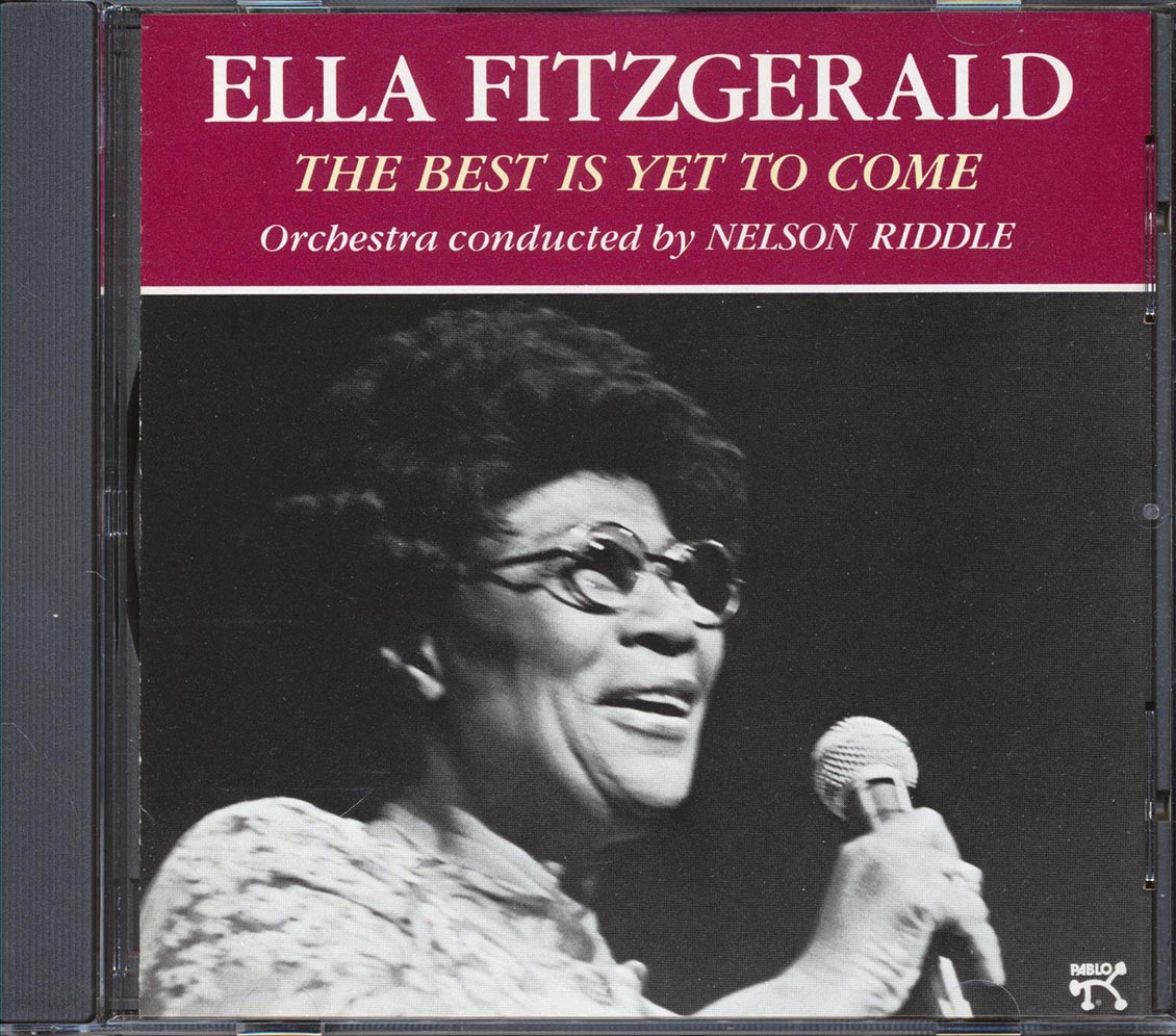 Ella Fitzgerald - The Best Is Yet To Come