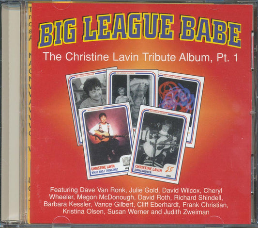 Barbara Kressler, David Wilcox, Vance Gilbert, Etc. - Big League Babe: Christine Lavin Tribute