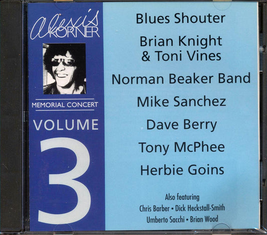 Blues Shouter, Mike Sanchez, Dave Berry, Etc. - Alexis Korner Memorial Concert Volume 3