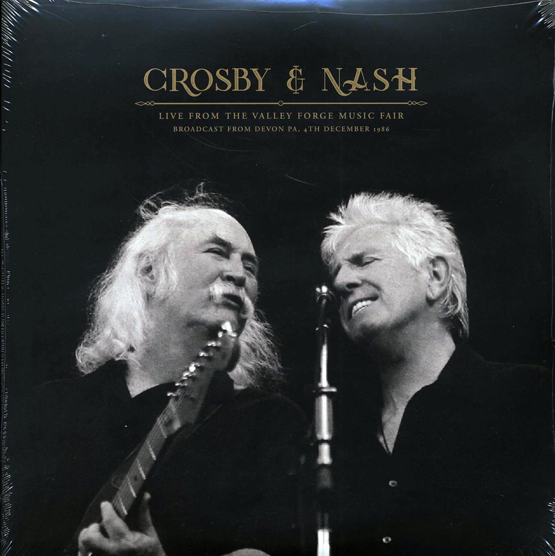 David Crosby, Graham Nash - Live From The Valley Forge Music Fair: Broadcast From Devon, PA, 4th December 1986 (2xLP)