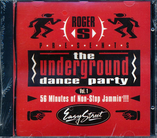 Cassio, Storm, Side Kick, Hardhouse, Etc. - Roger Sanchez Presents The Underground Dance Party Volume 1: 56 Minutes Of Non-Stop Jammin'!!!