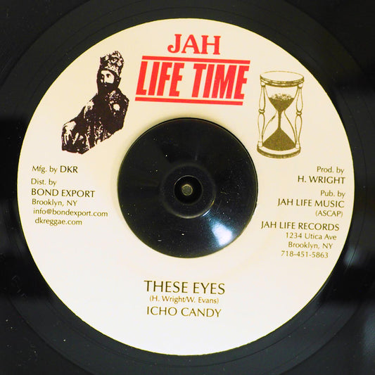 Icho Candy These Eyes  /  Jah Life - Hold On Dub