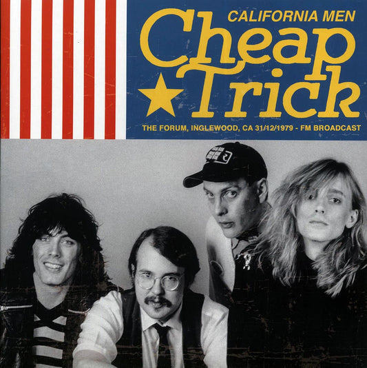 Cheap Trick - California Men: The Forum, Inglewood, CA 31/12/1979 FM Broadcast