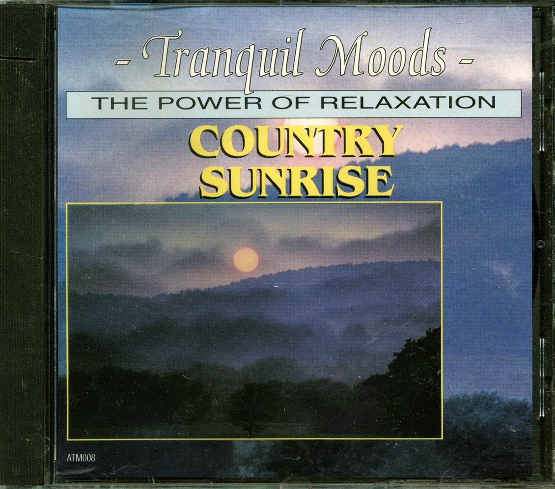 Unknown Artist - Tranquil Moods: The Power Of Relaxation Country Sunrise (marked/ltd stock)