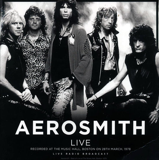 Aerosmith - Live: Recorded At The Music Hall, Boston, 28th March, 1978