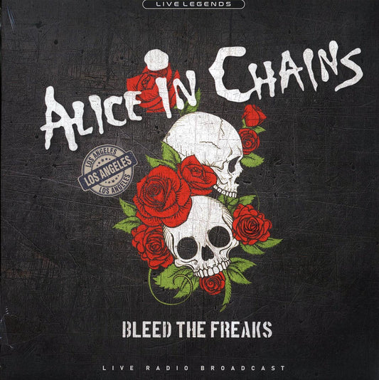 Alice In Chains - Bleed The Freaks: Live Radio Broadcast, Sheraton La Reina, Los Angeles, September 15th, 1990 (red vinyl)