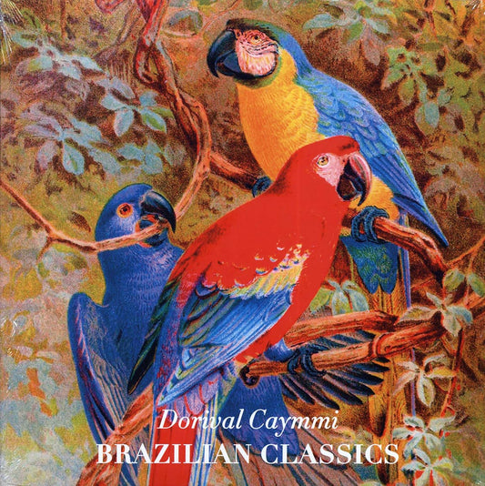 Dorival Caymmi - Brazilian Classics