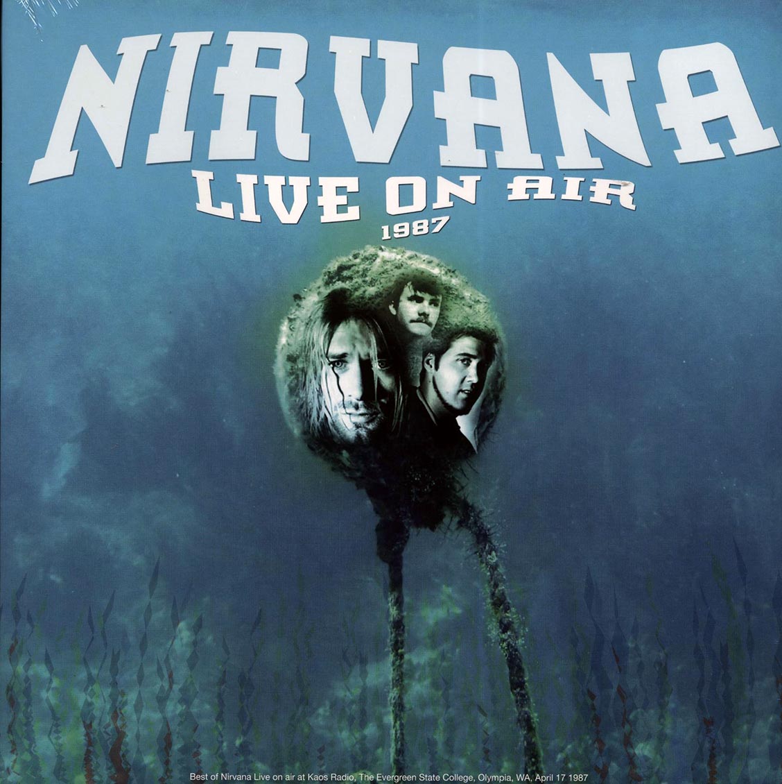 Nirvana - Live On The Air 1987: The Evergreen State College, Olympia, WA