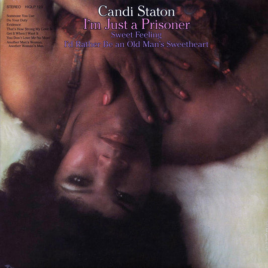 Candi Staton - I'm Just A Prisoner (180g)