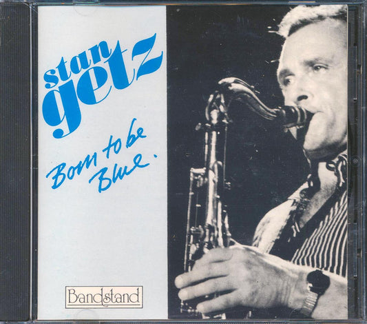 Stan Getz - Born To Be Blue