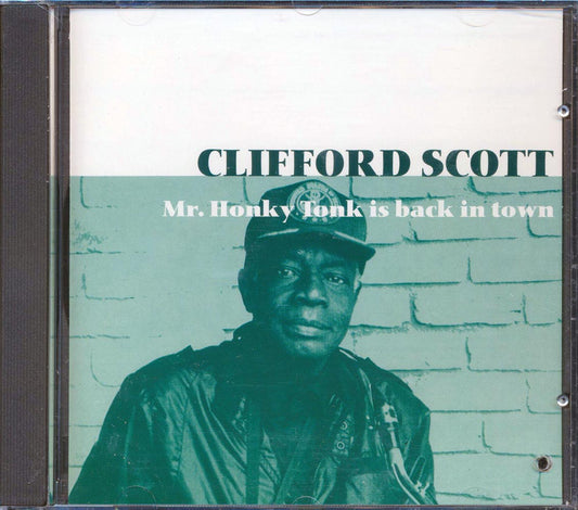 Clifford Scott - Mr. Honky Tonk Is Back In Town