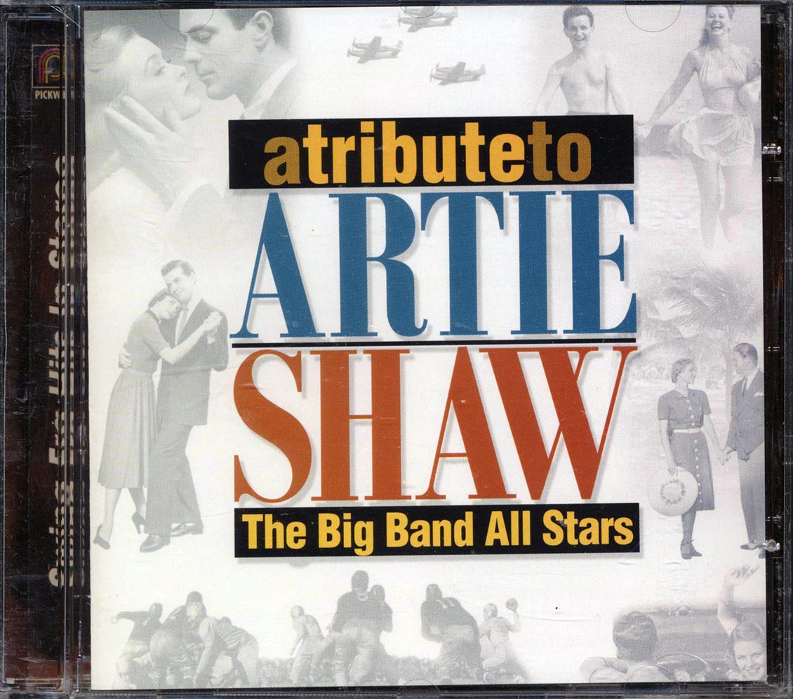 The Big Band All Stars - Tribute To Artie Shaw