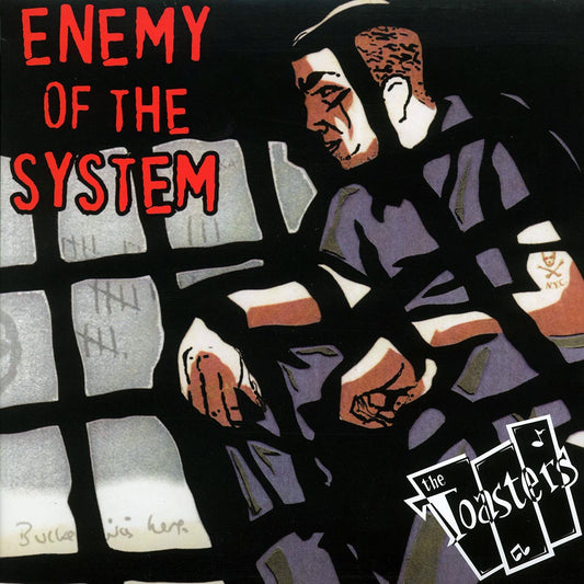 The Toasters - Enemy Of The System