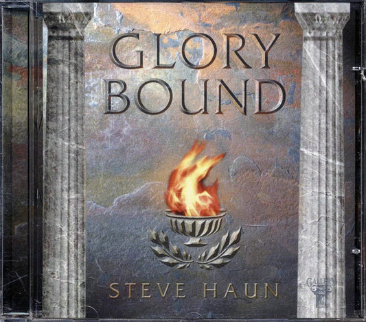 Steve Haun - Glory Bound