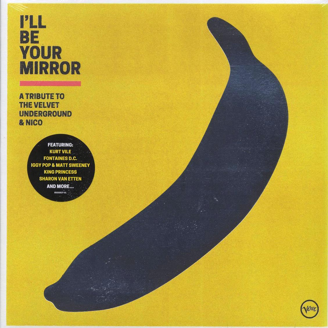 Iggy Pop, Andrew Bird, Kurt Vile, Fontaines DC, Etc. - I'll Be Your Mirror: A Tribute To The Velvet Underground & Nico (2xLP)