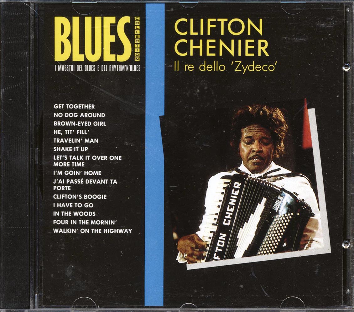 Clifton Chenier - Il Re Dello Zydeco