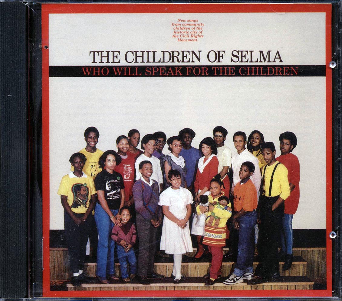 The Children Of Selma - Who Will Speak For The Children