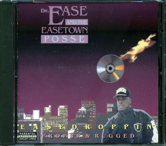 Dr. Ease & The Easetown Posse - Easedroppin': Proper & Rugged