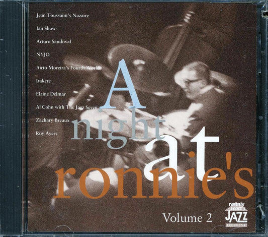 Arturo Sandoval, Fourth World, Roy Ayers, Etc. - A Night At Ronnie's Volume 2