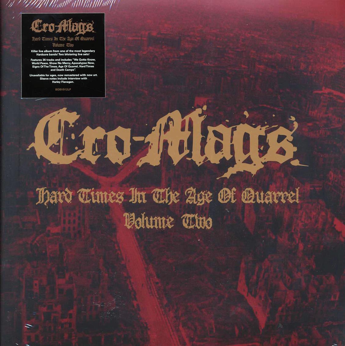 Cro-Mags - Hard Times In The Age Of Quarrel Volume 2 (2xLP)