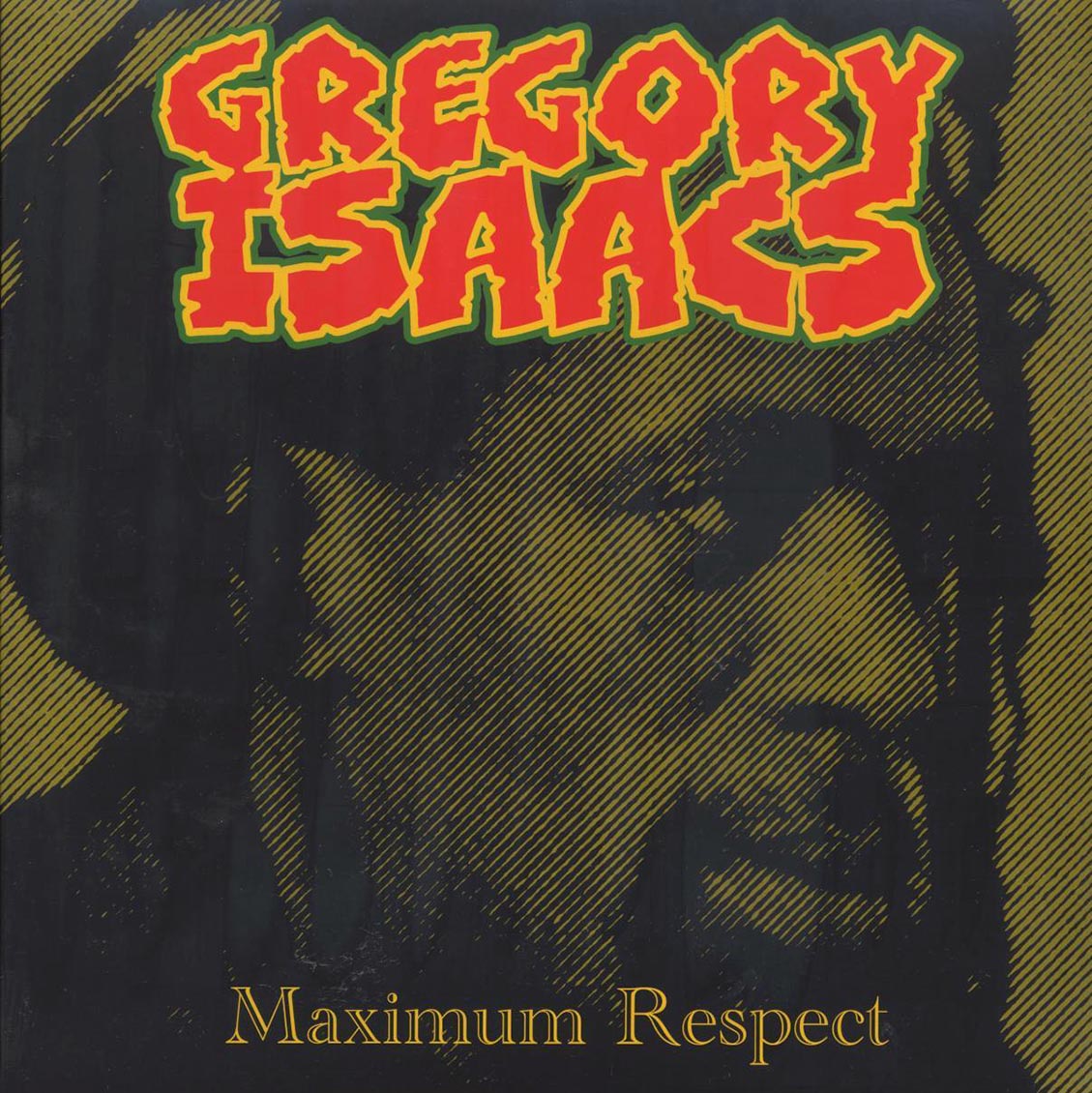 Gregory Isaacs - Maximum Respect