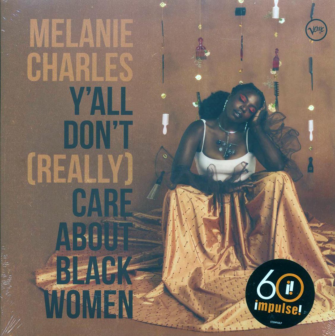 Melanie Charles - Y'all Don't Really Care About Black Women (180g)