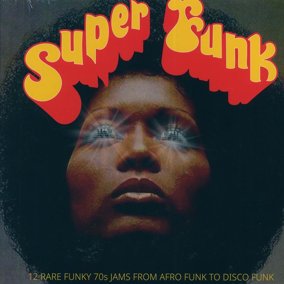 Max B, Zubaba, Doctor Dark, Hudson People, Etc. - Super Funk: 12 Rare Funky Jams From Afro Funk To Disco Funk