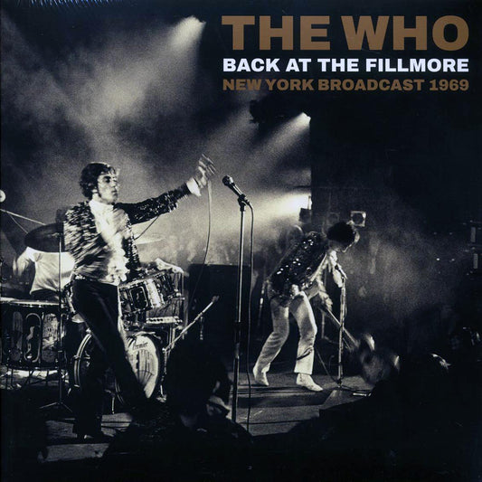 The Who - Back At The Fillmore: New York Broadcast 1969 (2xLP)