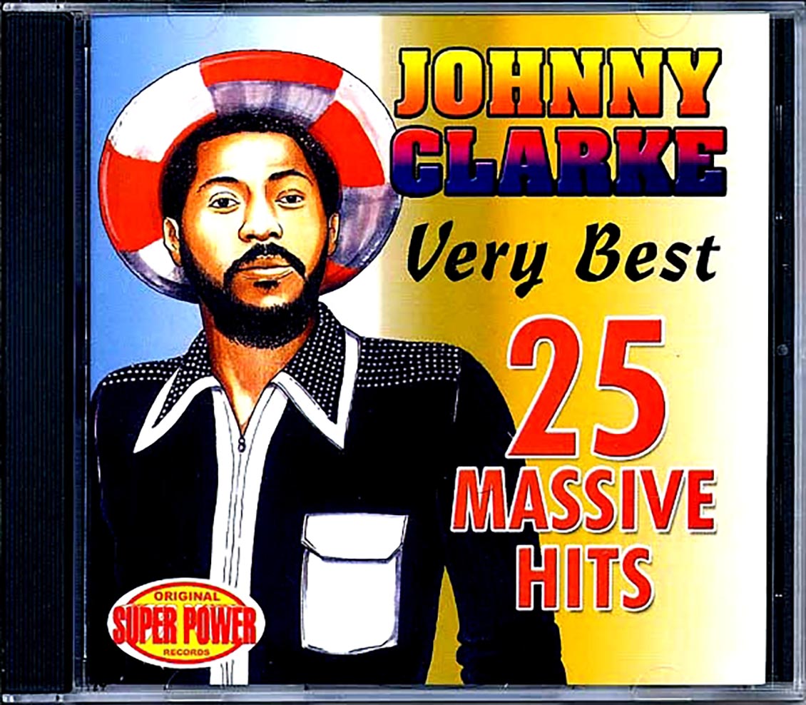 Johnny Clarke - Very Best: 25 Massive Hits (25 tracks)