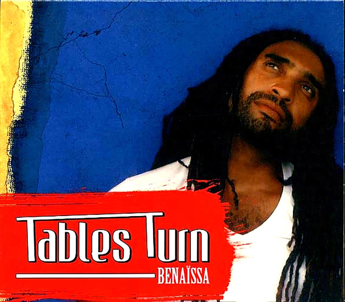 Benaissa - Tables Turn