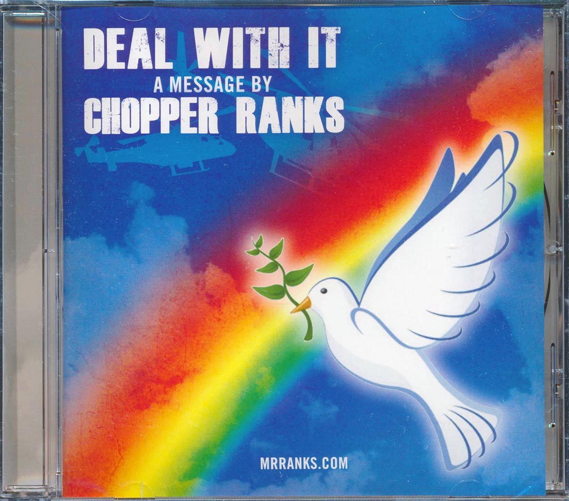 Chopper Ranks - Deal With It: A Message By Chopper Ranks (21 tracks)