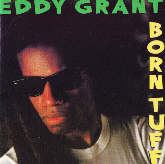 Eddy Grant - Born Tuff